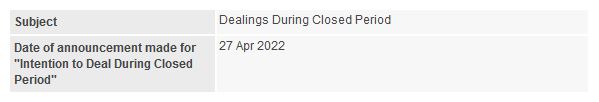 Announcement: Deal During Closed Period 29042022 - 01